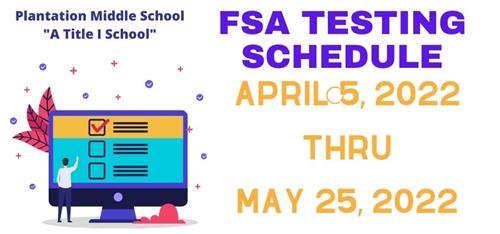FSA Testing Schedule for Plantation MS